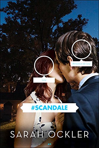 Livre #Scandale - Sarah Ockler (Livre d'occasion) - ISBN 2897528443