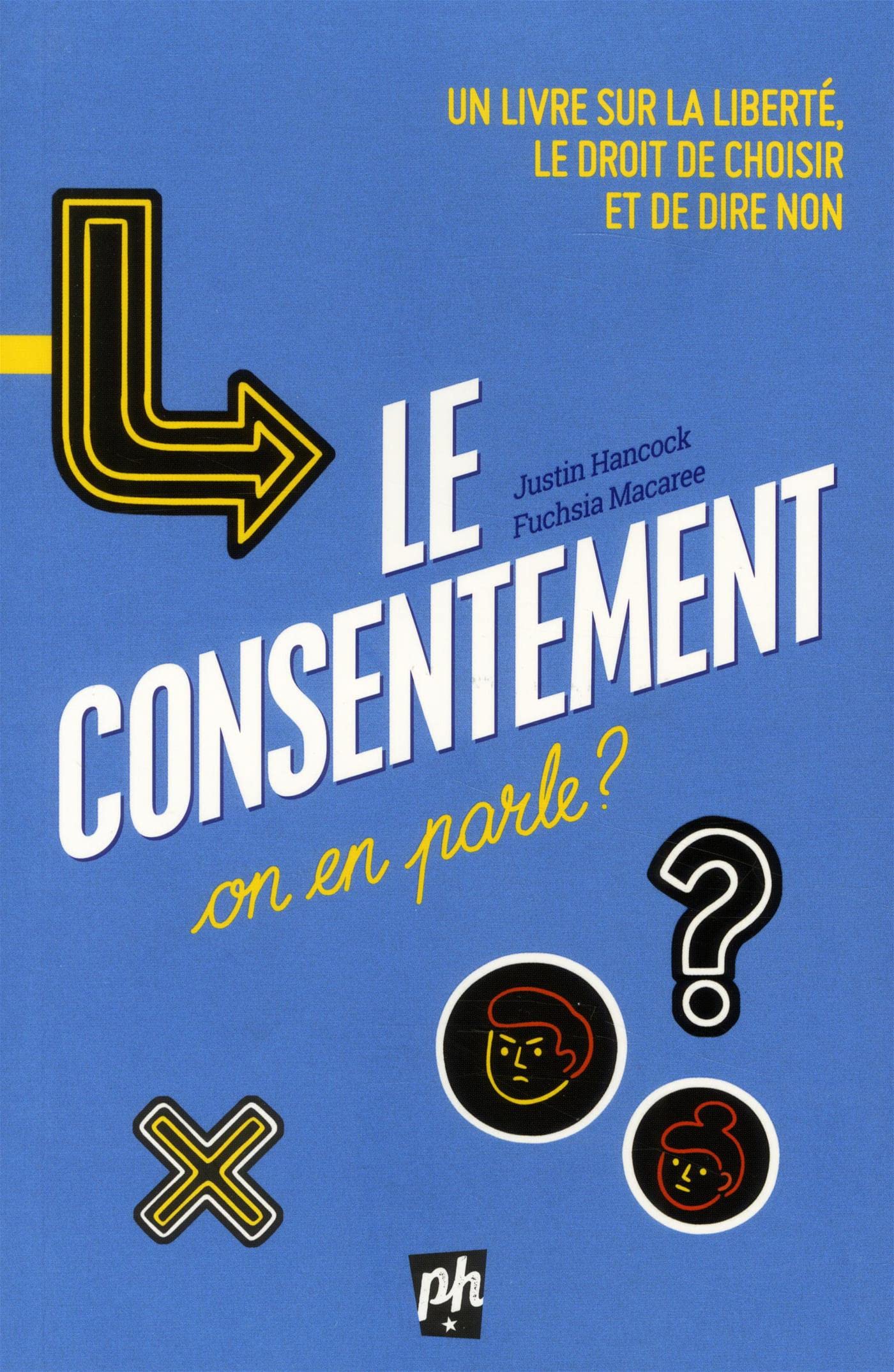 Le consentement on en parle? - Justin Hancock