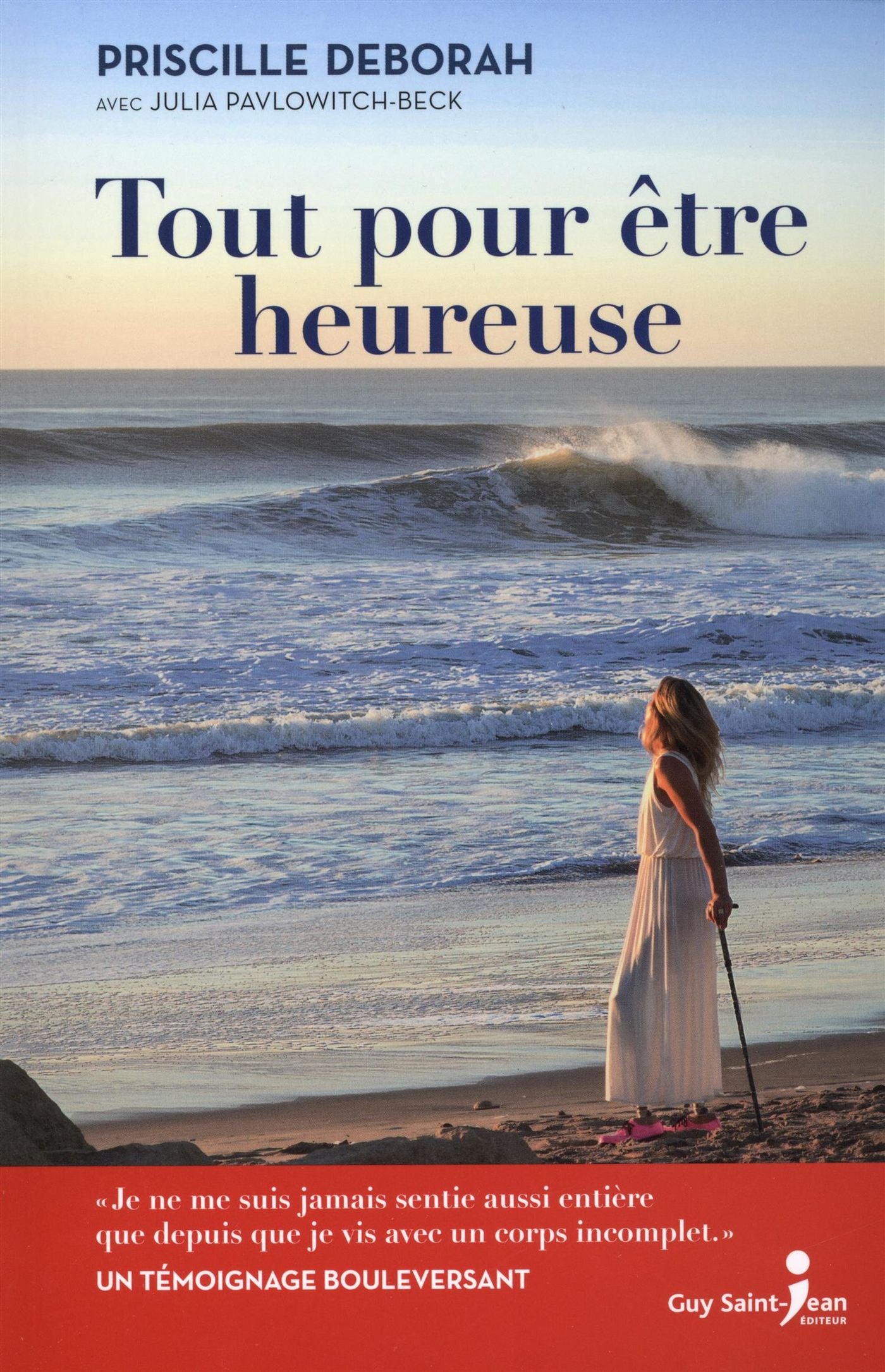 Tout pour être heureuse - Deborah Priscille