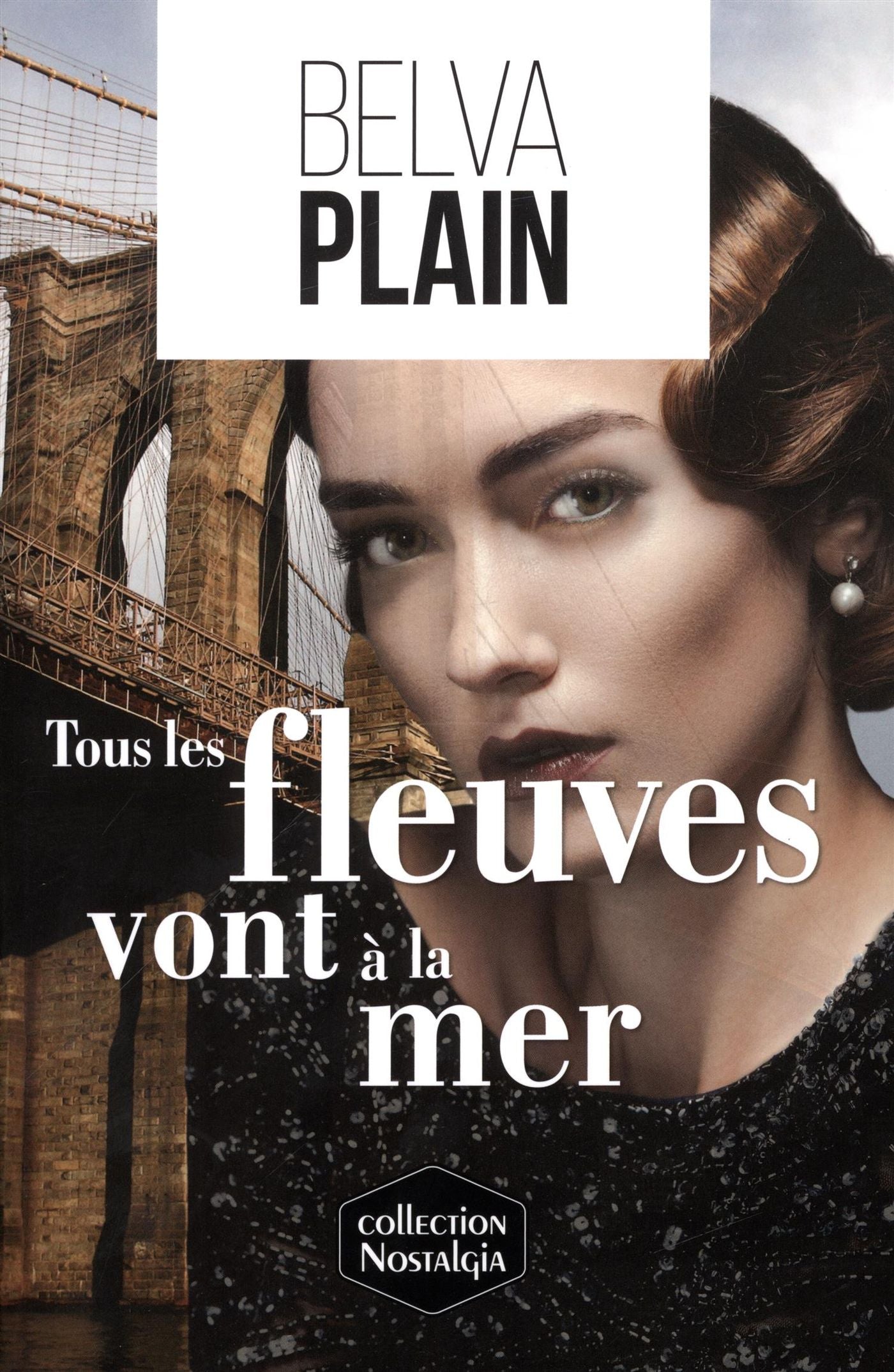 Livre Tous les fleuves vont à la mer - Belva Plain (Livre d'occasion)