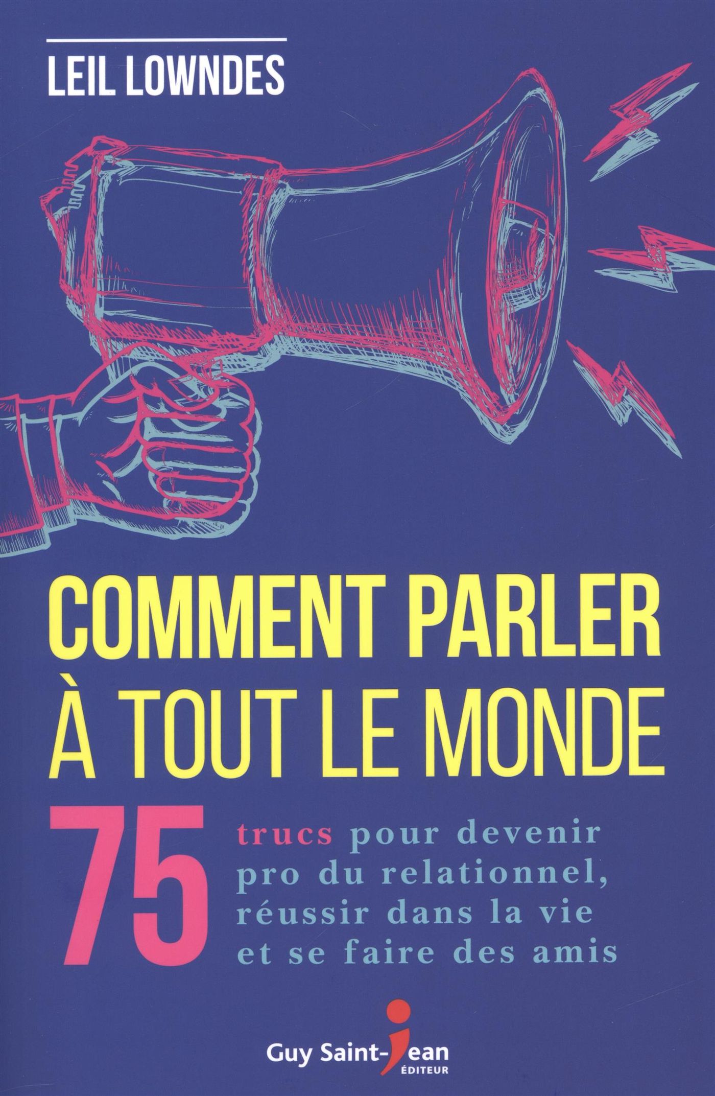 Livre Comment parler à tout le monde - Leil Lowndes (Livre d'occasion)