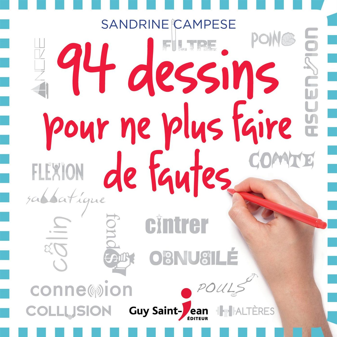 Livre 94 dessins pour ne plus faire de fautes - Sandrine Campese (Livre d'occasion)
