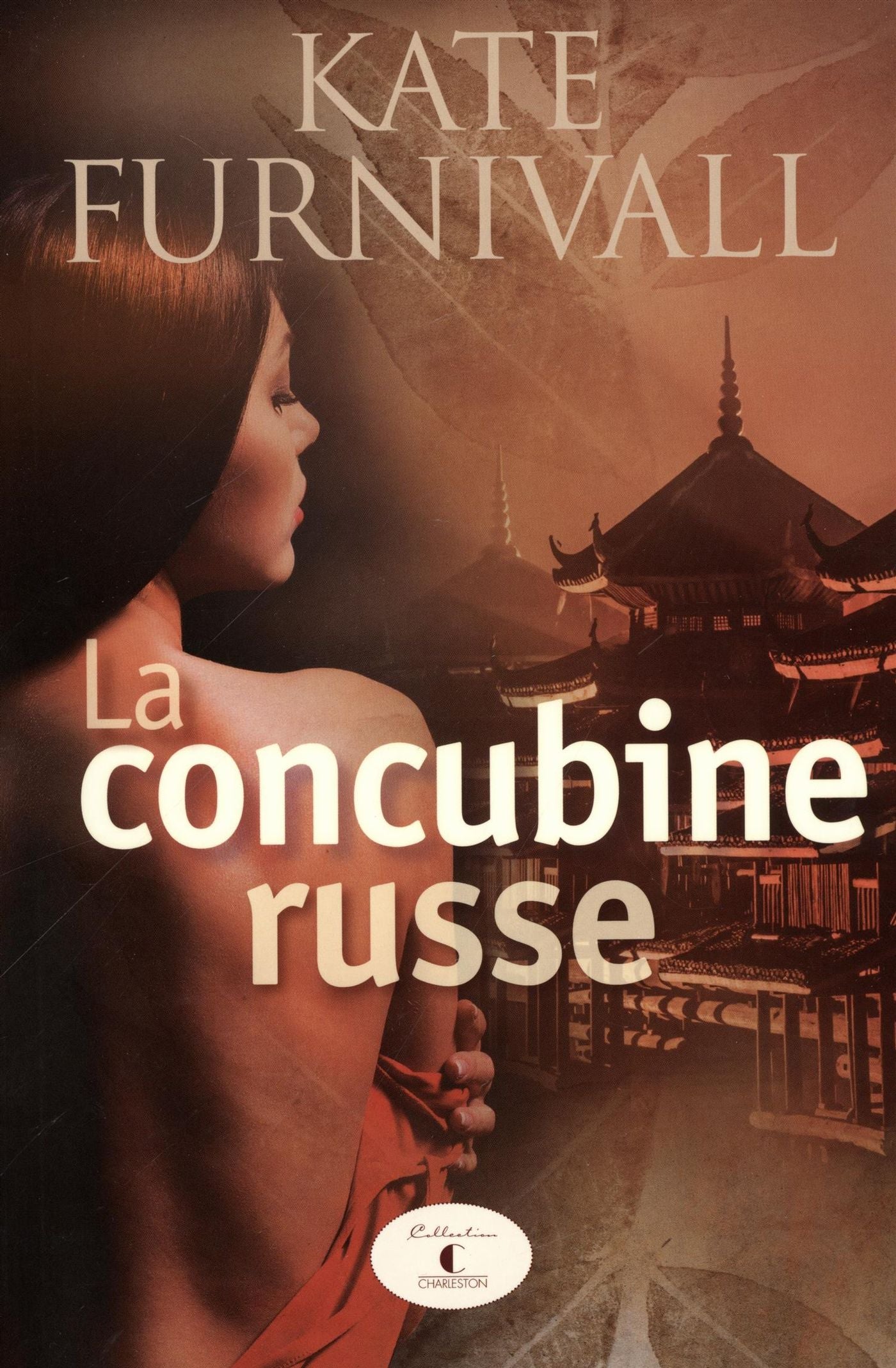 Livre La concubine russe - Kate Furnivall (Livre neuf)