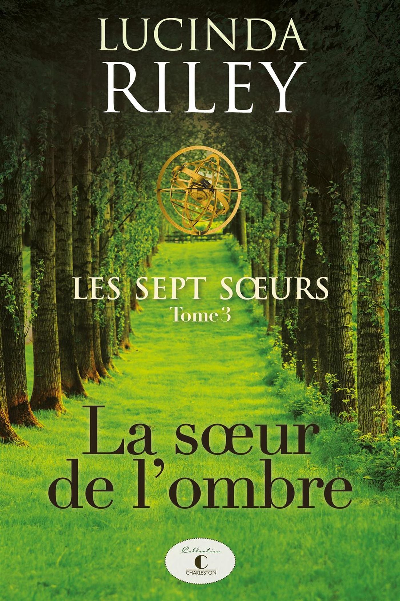 Livre La soeur de l'ombre - Lucinda Riley (Livre d'occasion) - ISBN 2897582545