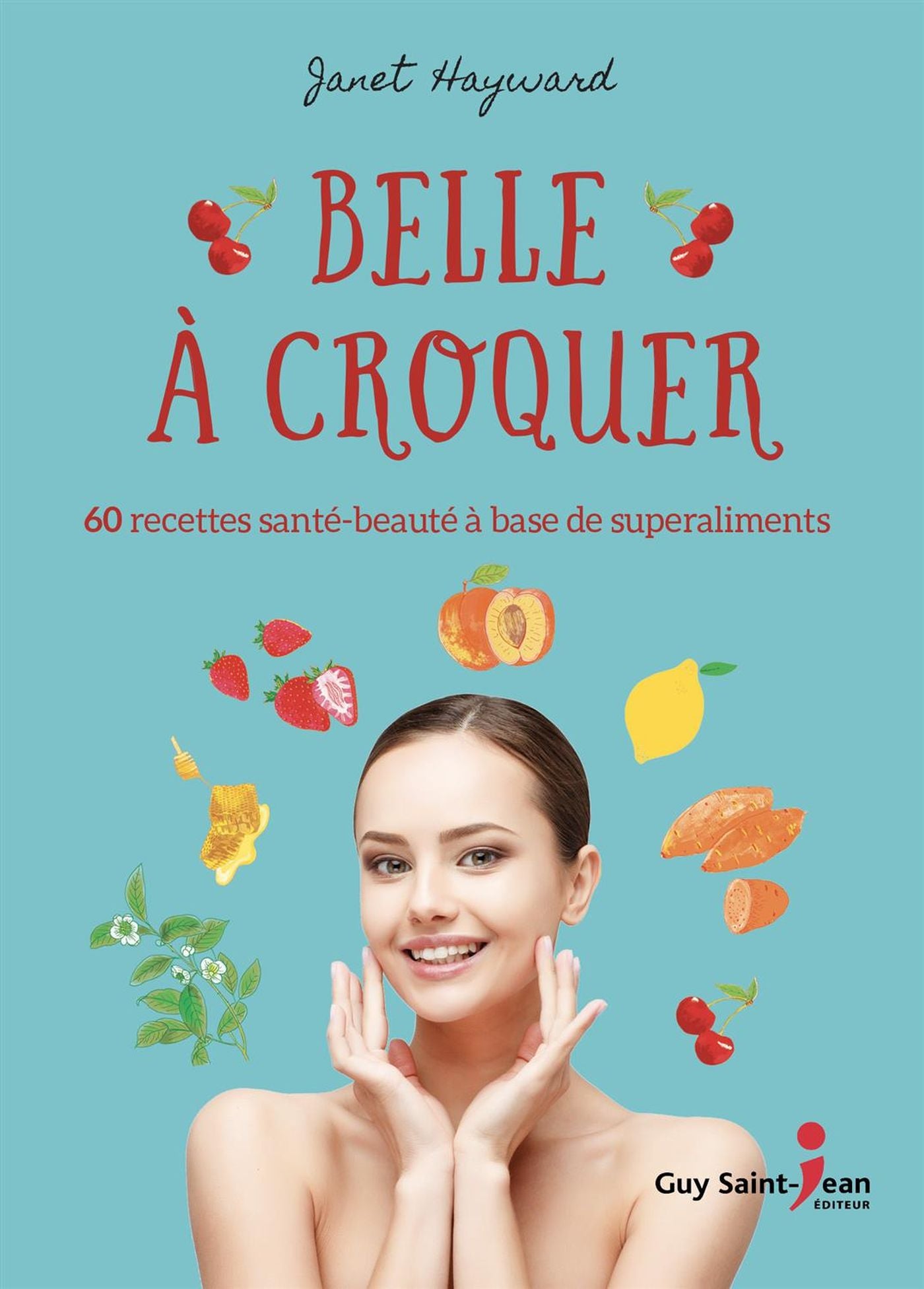 Livre Belle à croquer - Janet Hayward (Livre d'occasion)