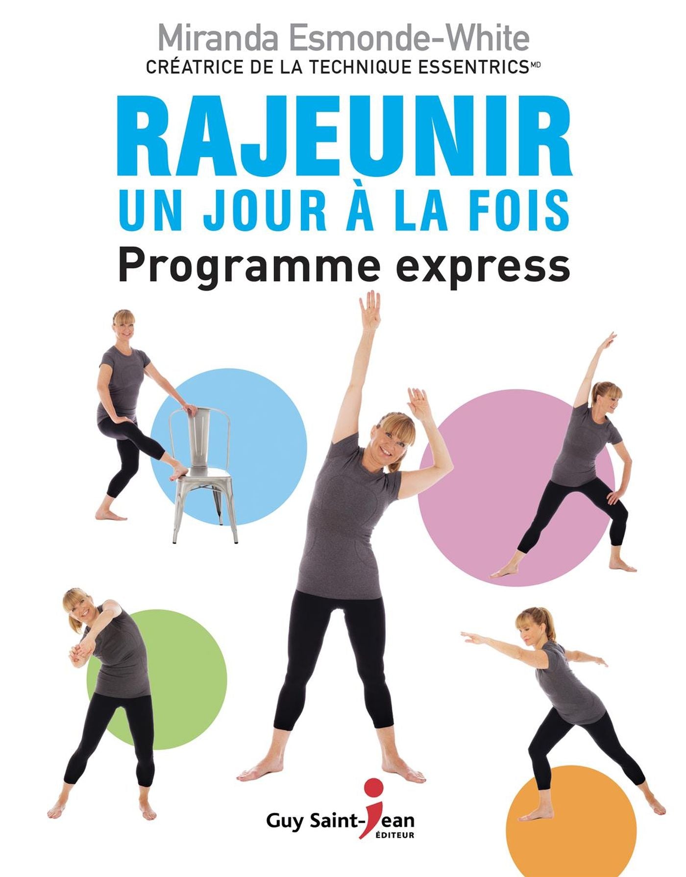 Livre ISBN 2897588438 Rajeunir un jour à la fois : Programme Express (Miranda Esmonde-White)