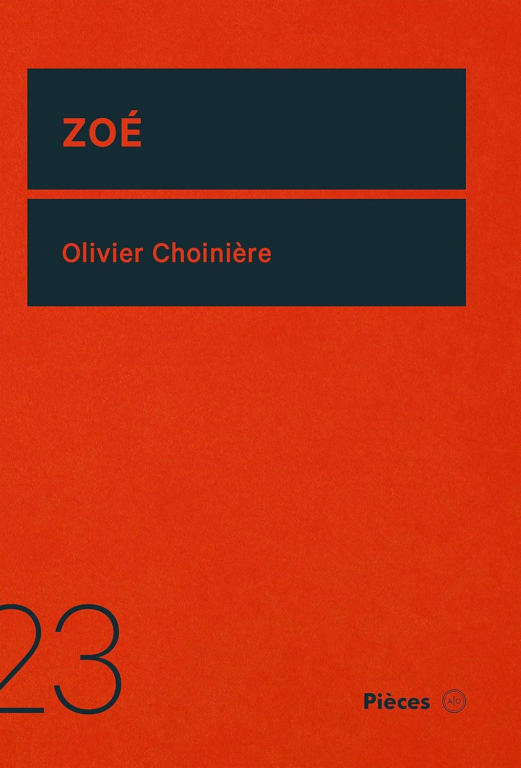 Livre Zoé - Olivier Choinière (Livre d'occasion) - ISBN 2897595132