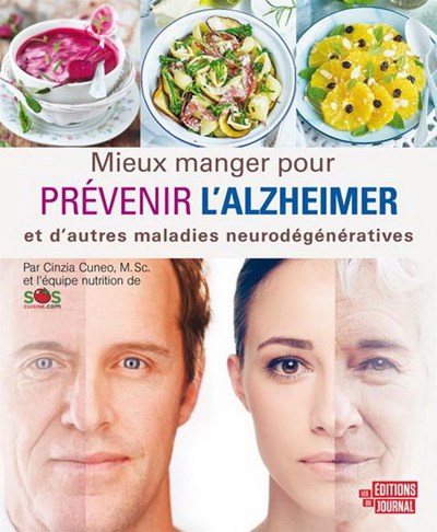 Mieux manger pour prévenir l'alzheimer et d'autres maladies neurodégénératives - Cinzia Cuneo