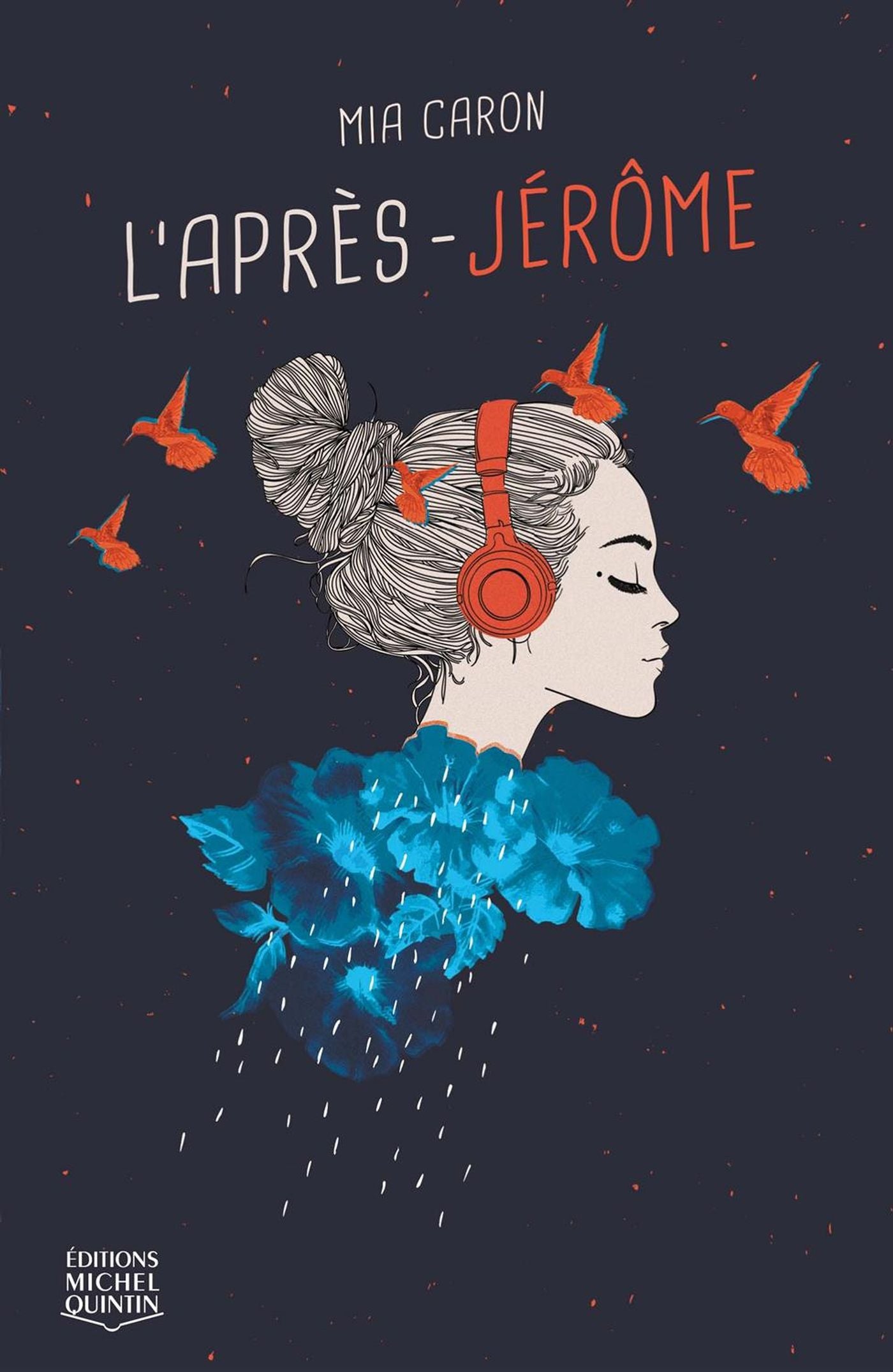 L'après-Jérôme - Mia Caron