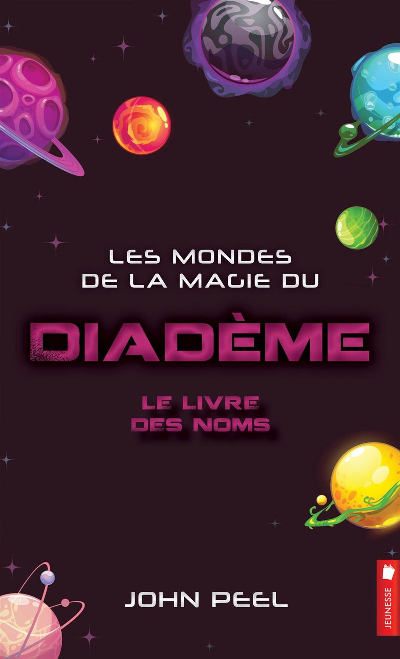 Livre Diadème : Le livre des noms (John Peel) (Livre d'occasion) - ISBN 2897651628
