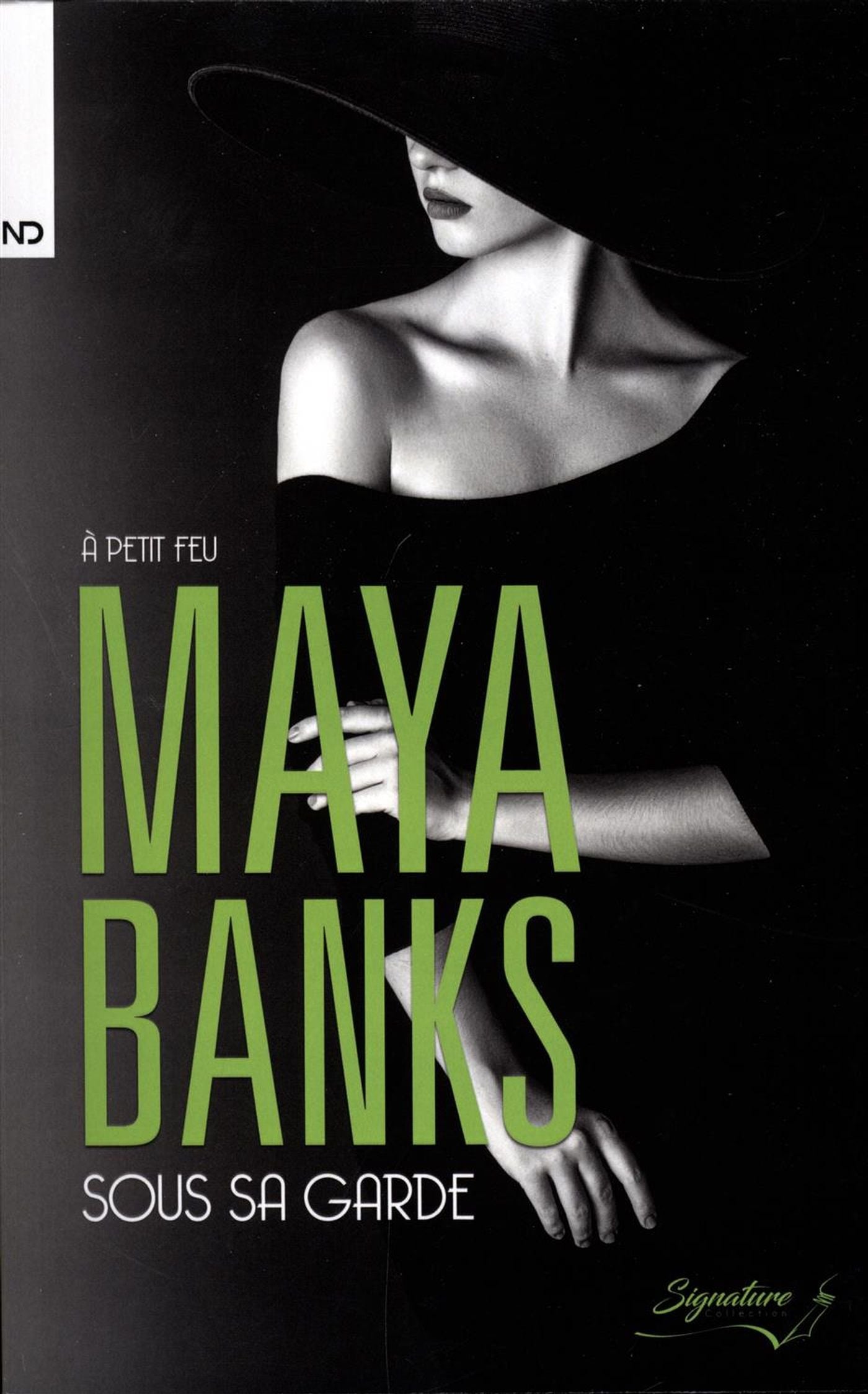 Livre Sous sa garde - Maya Banks (Livre d'occasion) - ISBN 2897659122