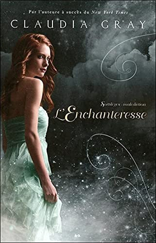 Livre L'enchanteresse (Claudia Gray) (Livre d'occasion) - ISBN 2897672293
