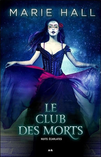 Livre Le club des morts (Sophie Deshaies Marie Hall) (Livre neuf) - ISBN 2897677759