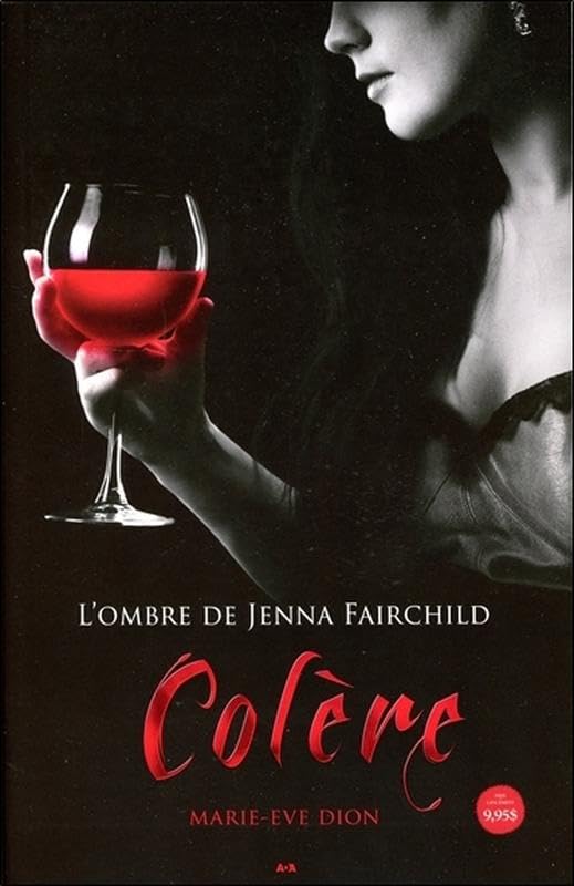 Livre Colère - Marie-Ève Dion (Livre d'occasion) - ISBN 2897678119