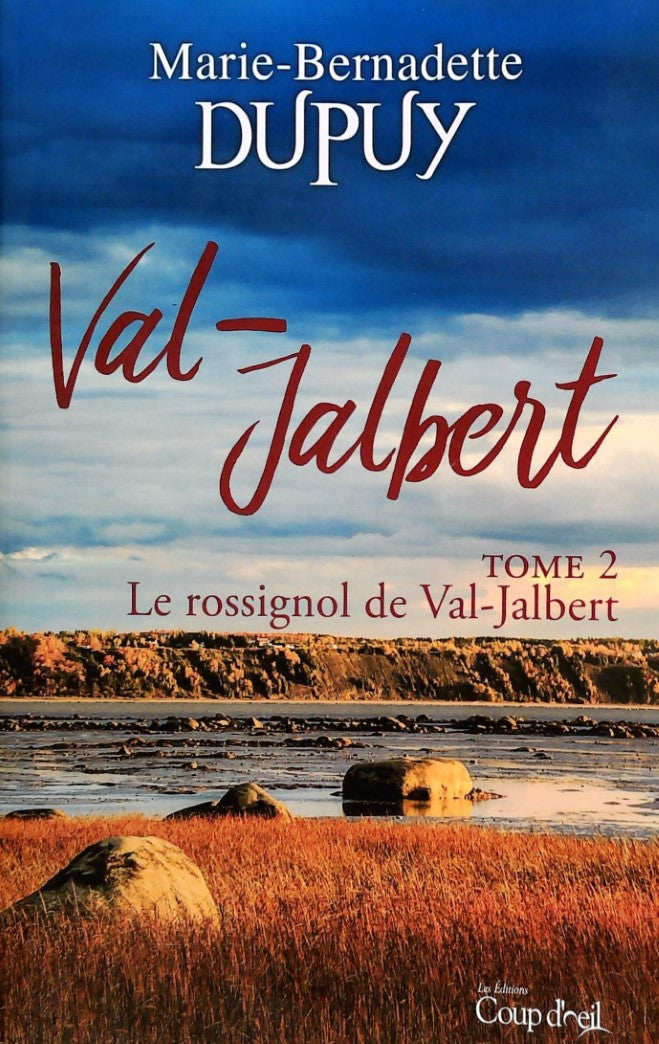 Livre Les rossignol de Val-Jalbert - Marie-Bernatette Dupuy (Livre d'occasion)