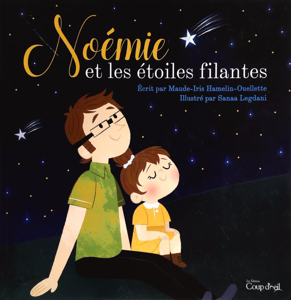 Livre ISBN 2897683120 Noémie et les étoiles filantes (Maude-Iris Hamelin-Ouellette)