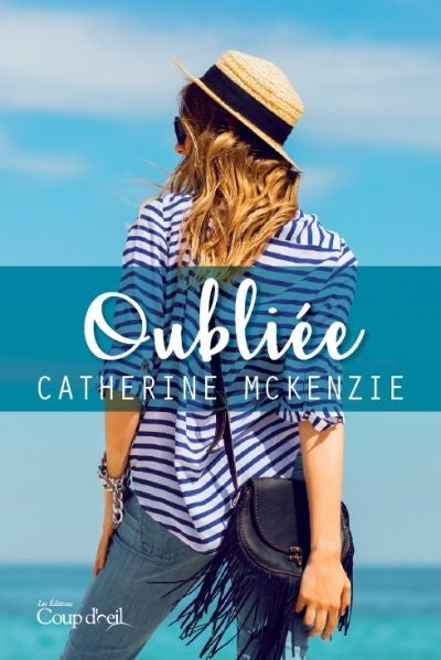 Livre ISBN 289768335X Oubliée (Catherine Mckenzie)