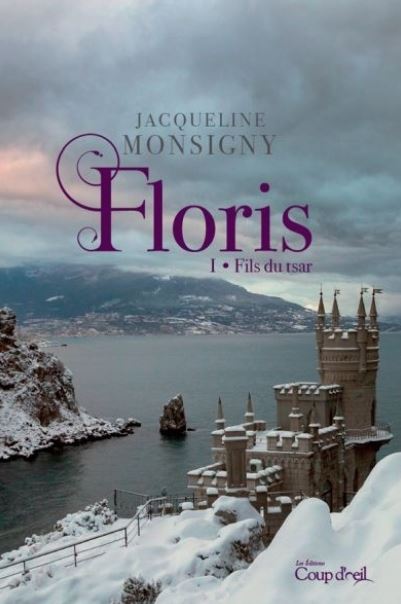 Floris # 1 : Fils du tsar - Jacqueline Monsigny