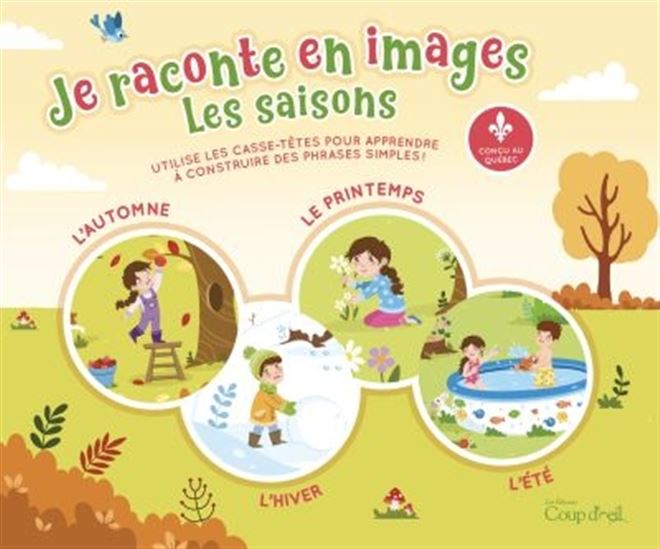 Je raconte en image : Les saisons