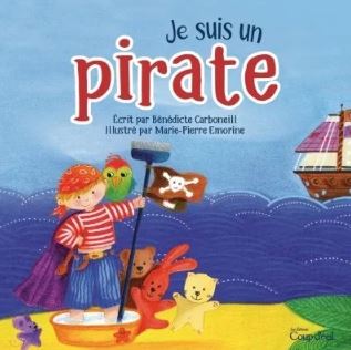 Je suis un pirate - Bénédicte Carboneill