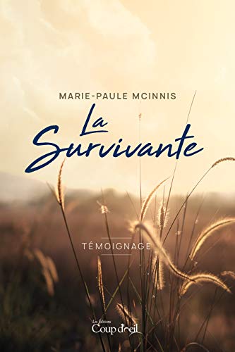 Livre La survivante - Marie-Paule Mcinnis (Livre d'occasion)