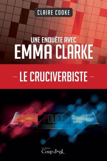 Livre Le cruciverbiste : Une enquête avec Emma Clarke - Claire Cooke (Livre d'occasion)