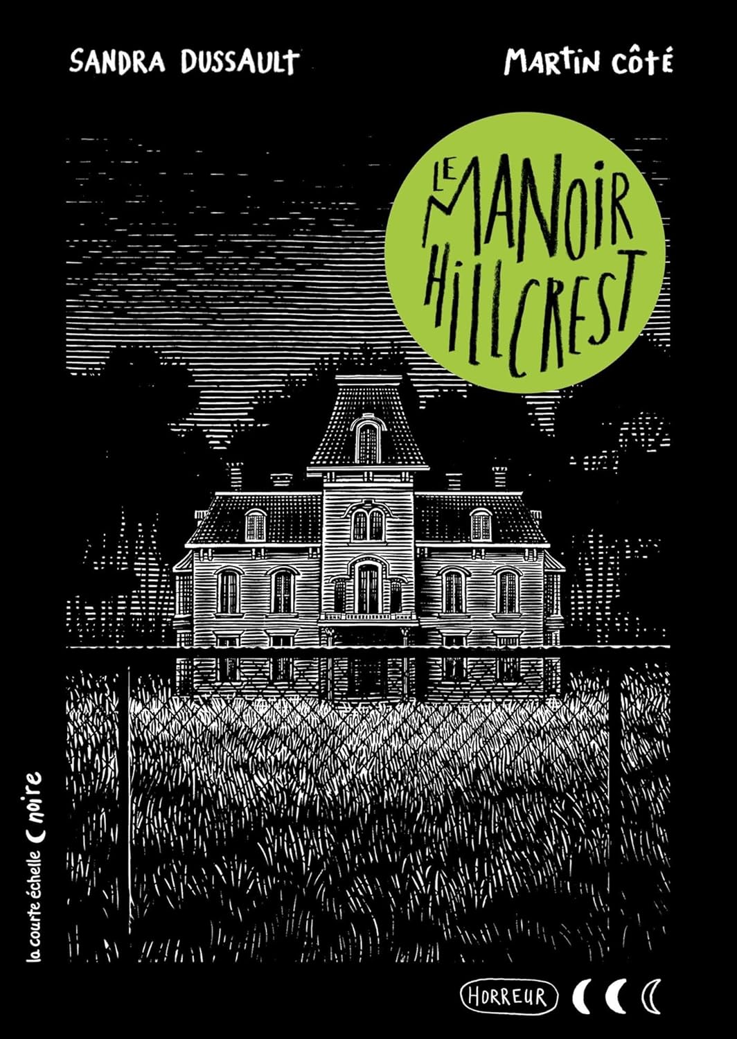 Livre Le manoir Hillcrest (Sandra Dussault) (Livre d'occasion) - ISBN 2897746033