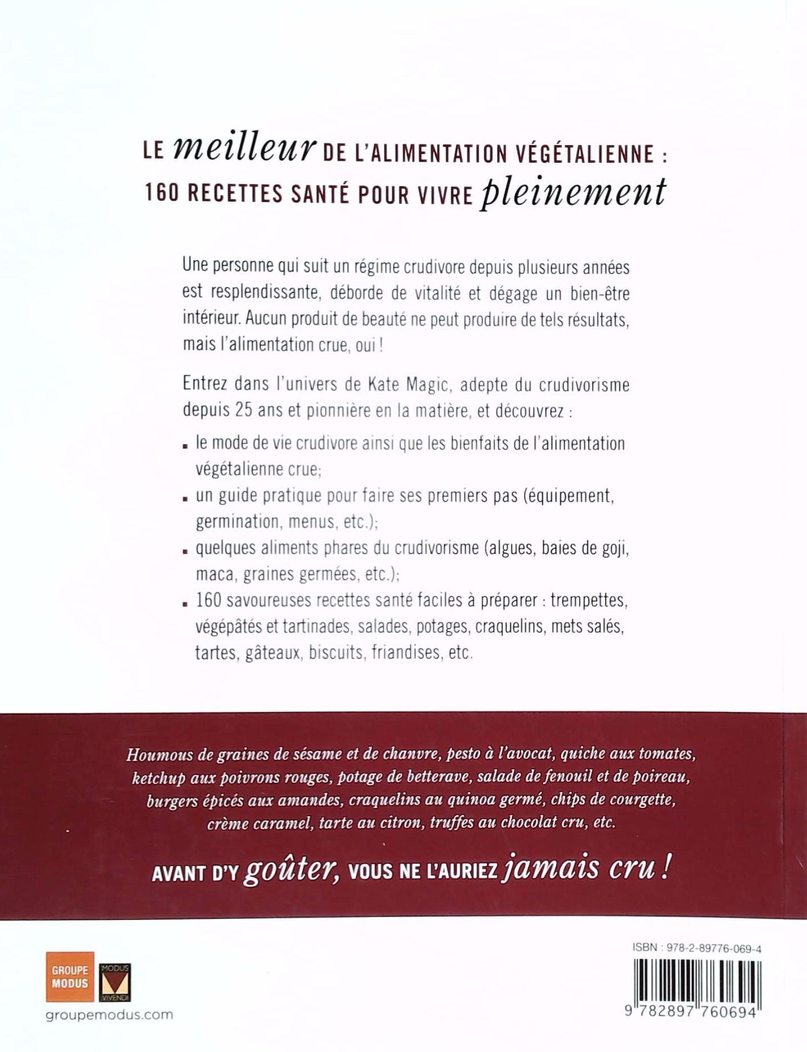 Livre Cru : Le meilleur de l'alimentation végétalienne : 160 recettes santé pour vivre pleinement...