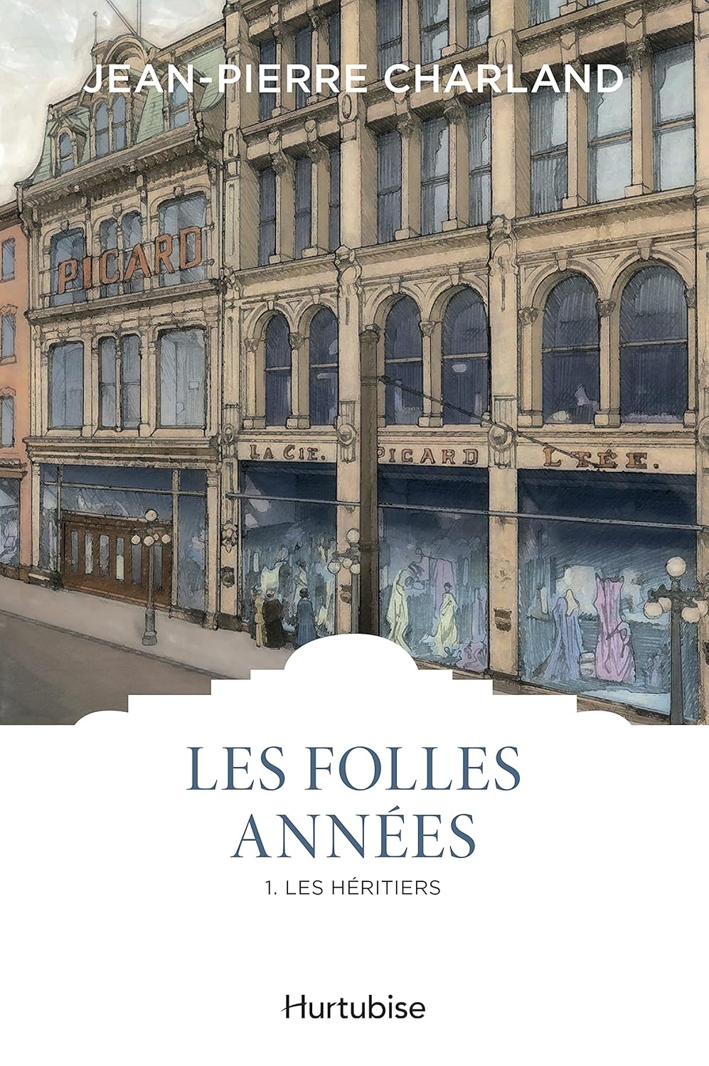 Livre Les années folles # 1 : Les héritiers (Jean-Pierre Charland) (Livre d'occasion) - ISBN...