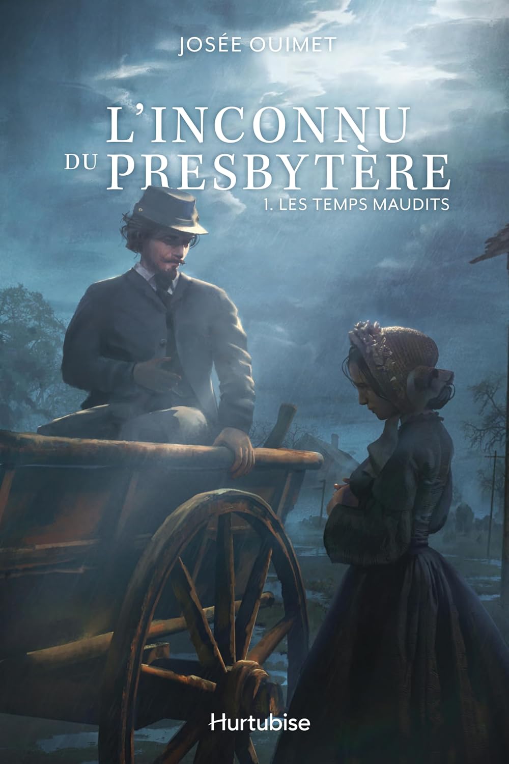 L'inconnu du presbytère # 1 : Les temps maudits - Josée Ouimet