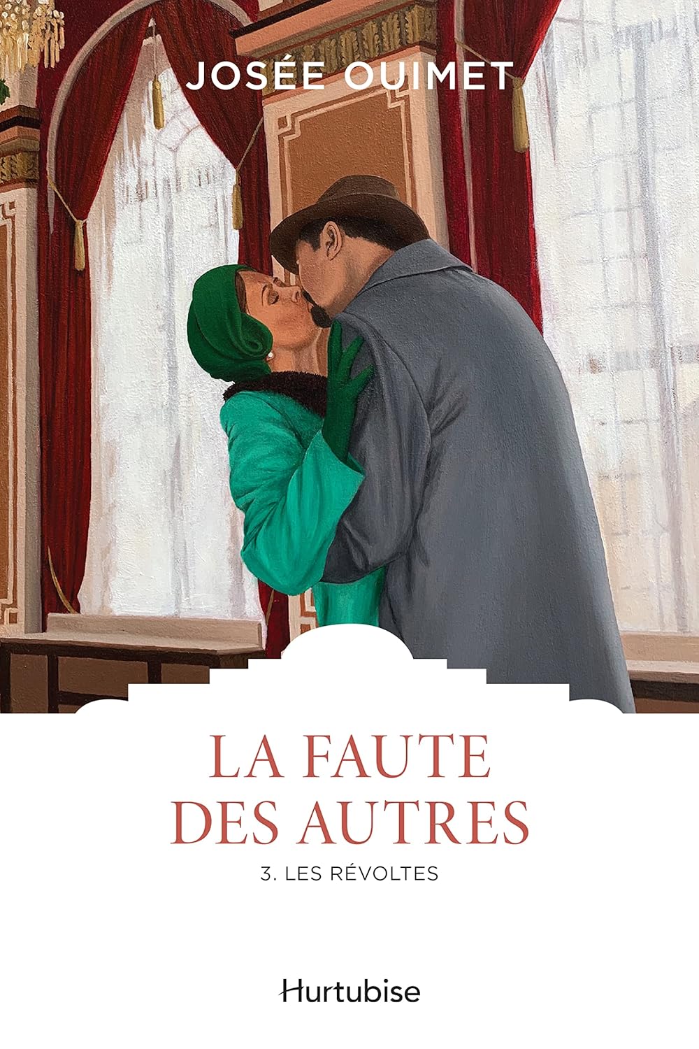 La faute des autres # 3 : Les révoltés - Josée Ouimet