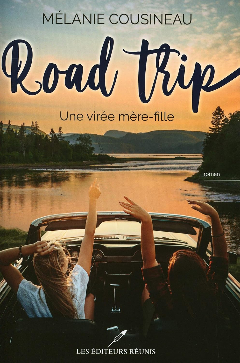 Livre Road Trip : Une virée mère-fille - Mélanie Cousineau (Livre d'occasion)