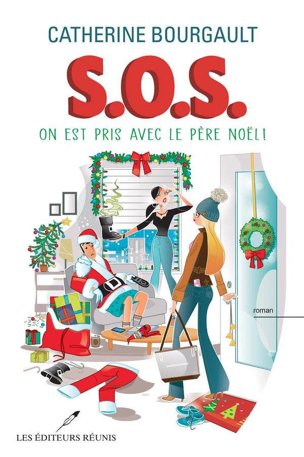Livre ISBN 2897835672 S.O.S. on est pris avec le Père Noël! (Catherine Bourgault)