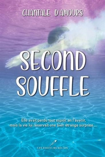 Livre Second souffle - Chantale D'Amours (Livre d'occasion) - ISBN 2897837454