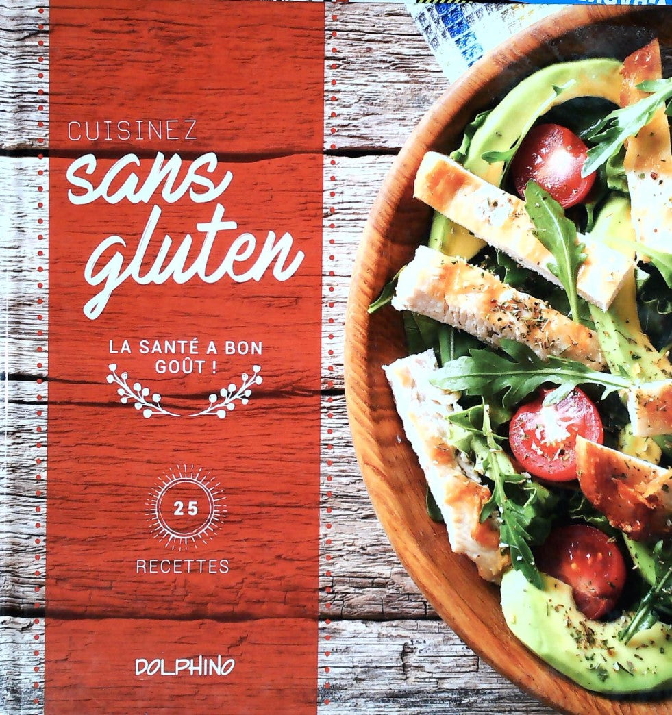 Livre Cuisinez sans gluten : 25 recettes (Livre neuf)