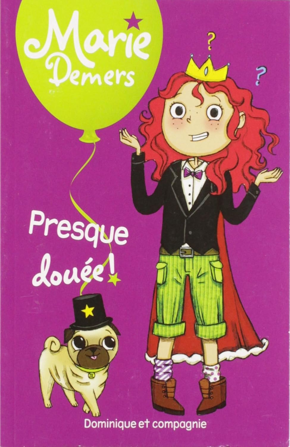 Livre Presque douée! - Marie Demers (Livre d'occasion) - ISBN 2897853360