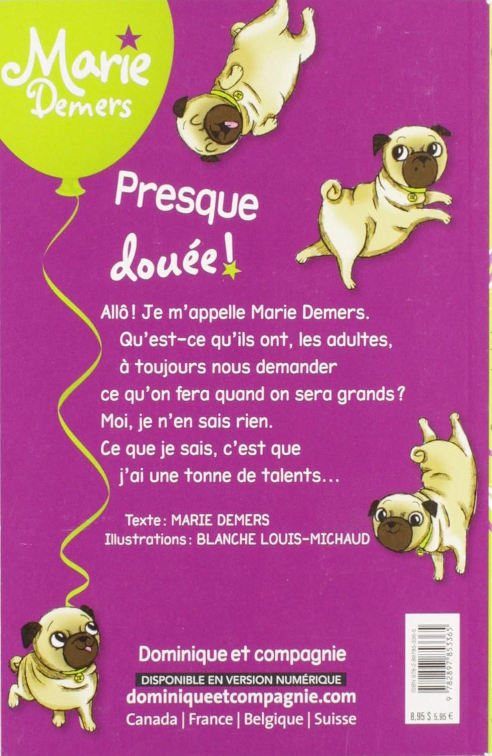 Livre Presque douée! - Marie Demers (Livre d'occasion) - ISBN 2897853360