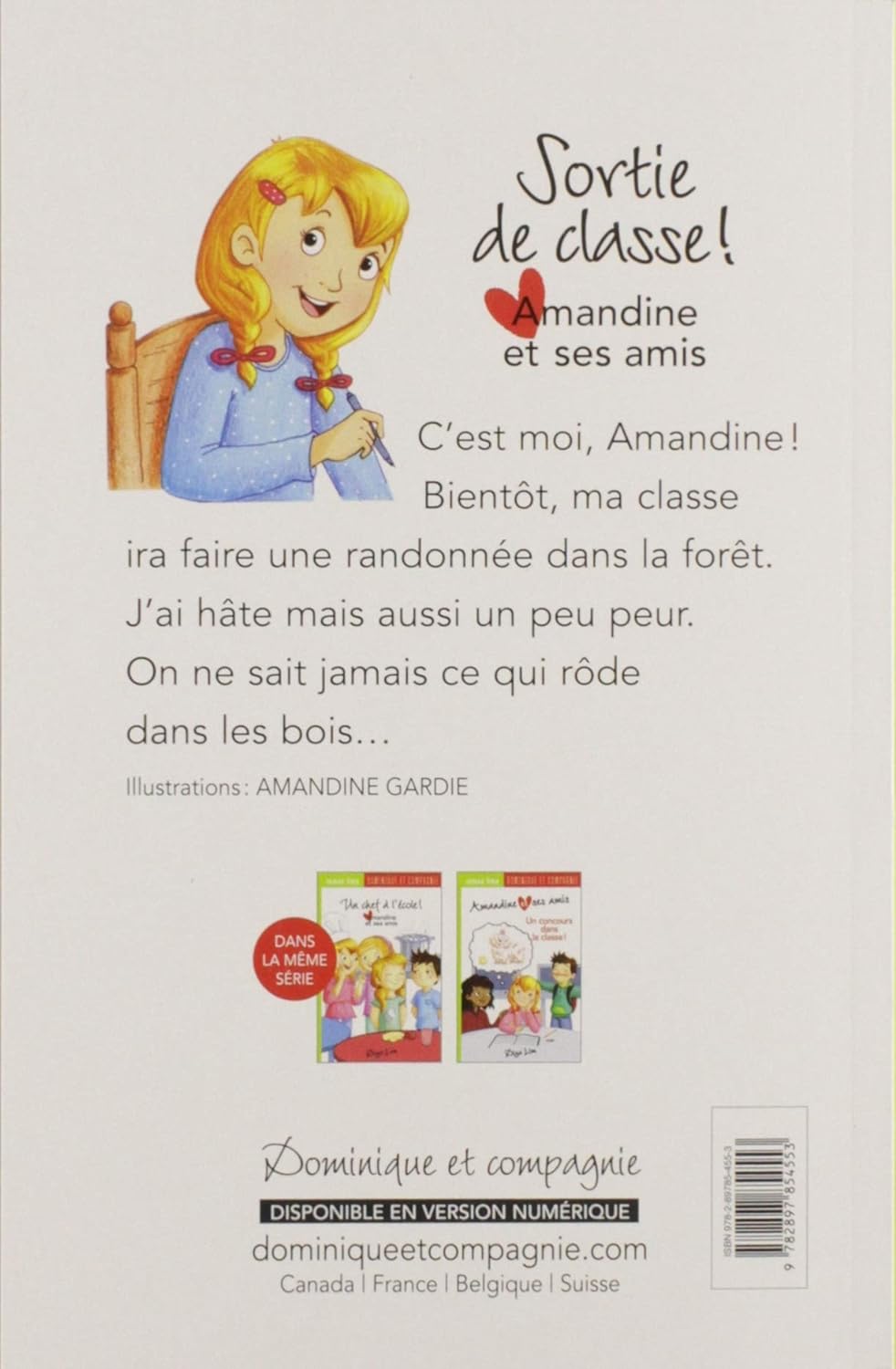 Amandine et ses amis : Sortie de classe! (Diya Lim)