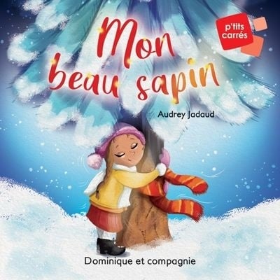 Livre Mon beau sapin - Audrey Jadaud (Livre d'occasion)