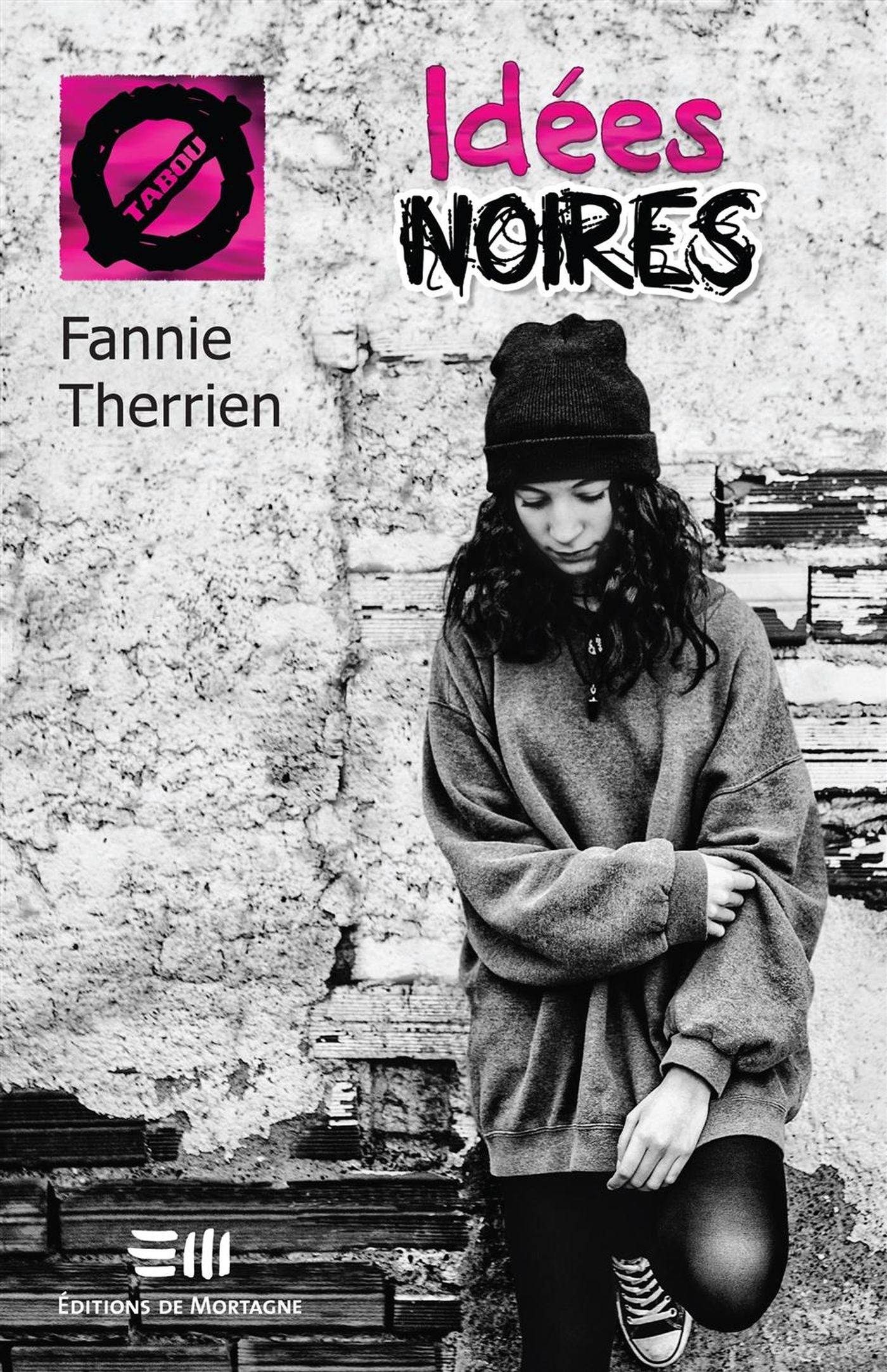 Livre Idées noires - Fannie Therrien (Livre d'occasion) - ISBN 2897921668