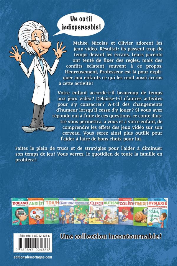 Livre Les effets des jeux vidéo racontés aux enfants - Ariane Hébert (Livre neuf) - ISBN 2897924381