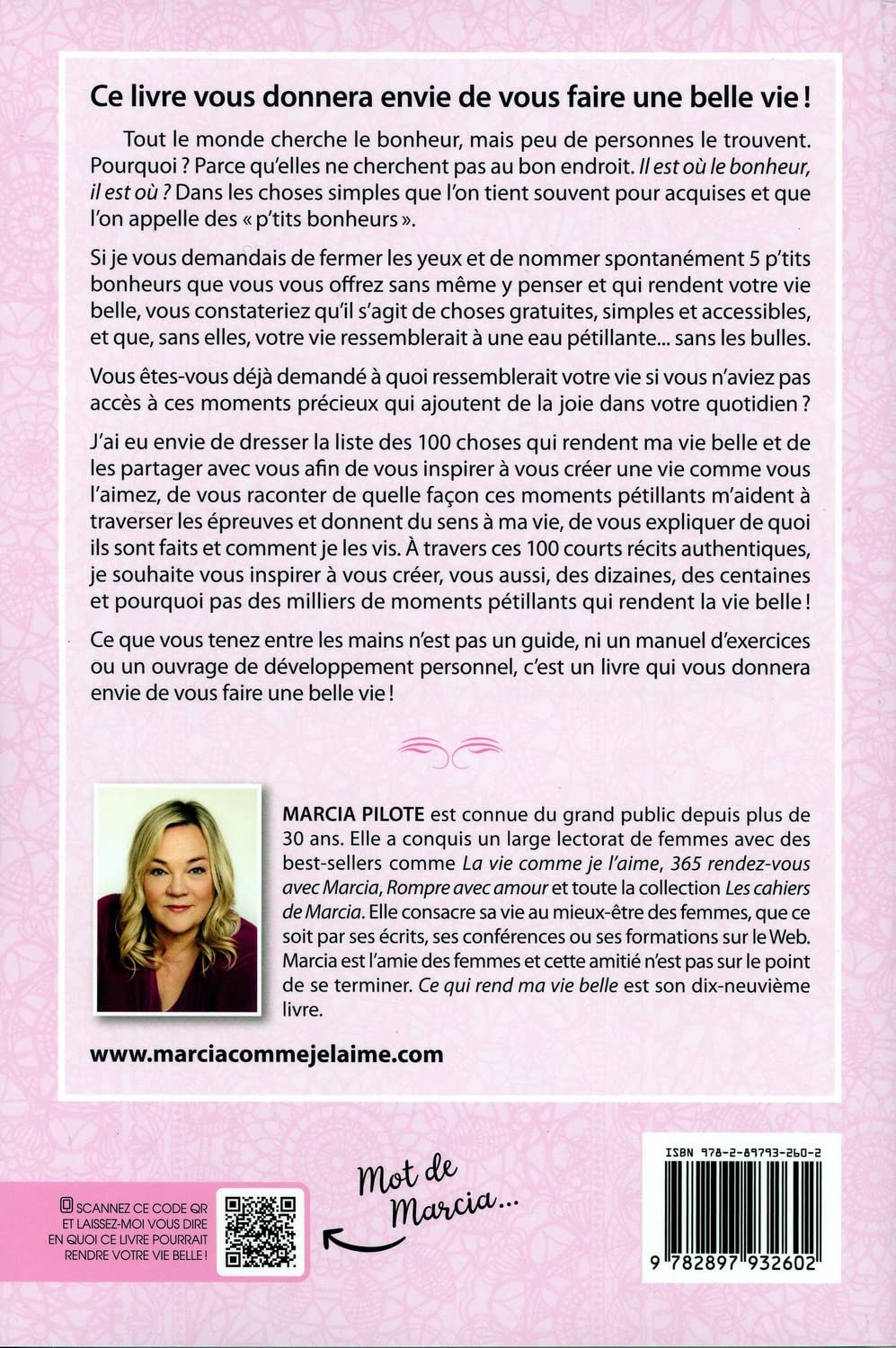 Livre Ce qui rend ma vie belle - Marcia Pilote (Livre d'occasion)