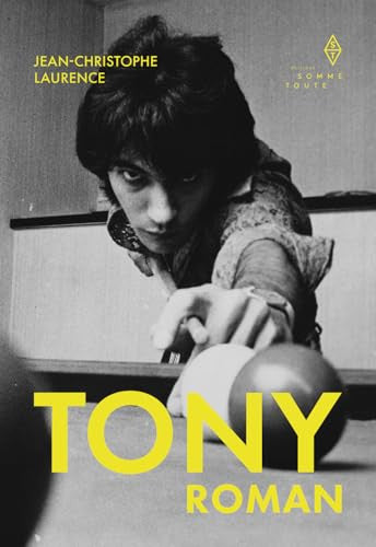 Livre Tony (Jean-Christophe Laurence) (Livre d'occasion) - ISBN 289794479X