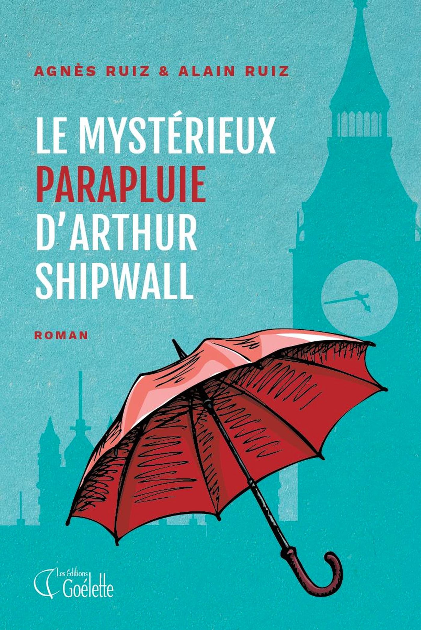 Livre Le mystérieux parapluied'Arthur Shipwall - Agnès Ruiz (Livre d'occasion)