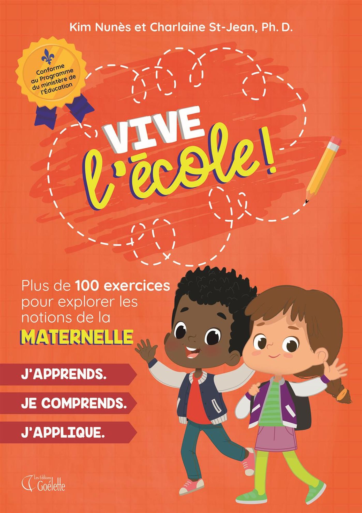 Vive l'école! : Maternelle - Kim Nunès