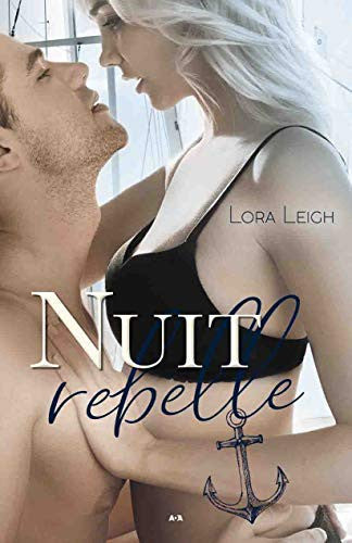 Livre Nuit rebelle (Julie Therrien Lora Leigh) (Livre d'occasion) - ISBN 2898031283
