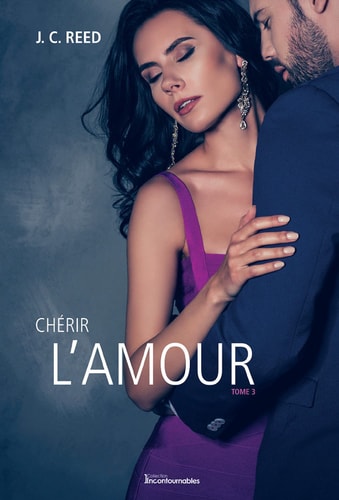 Livre S'abandonner à l'amour # 3 : Chérir l'amour (J. C. Reed) (Livre d'occasion) - ISBN 2898087297