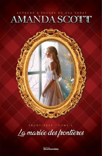 Livre La mariée des frontières - Amanda Scott (Livre d'occasion)