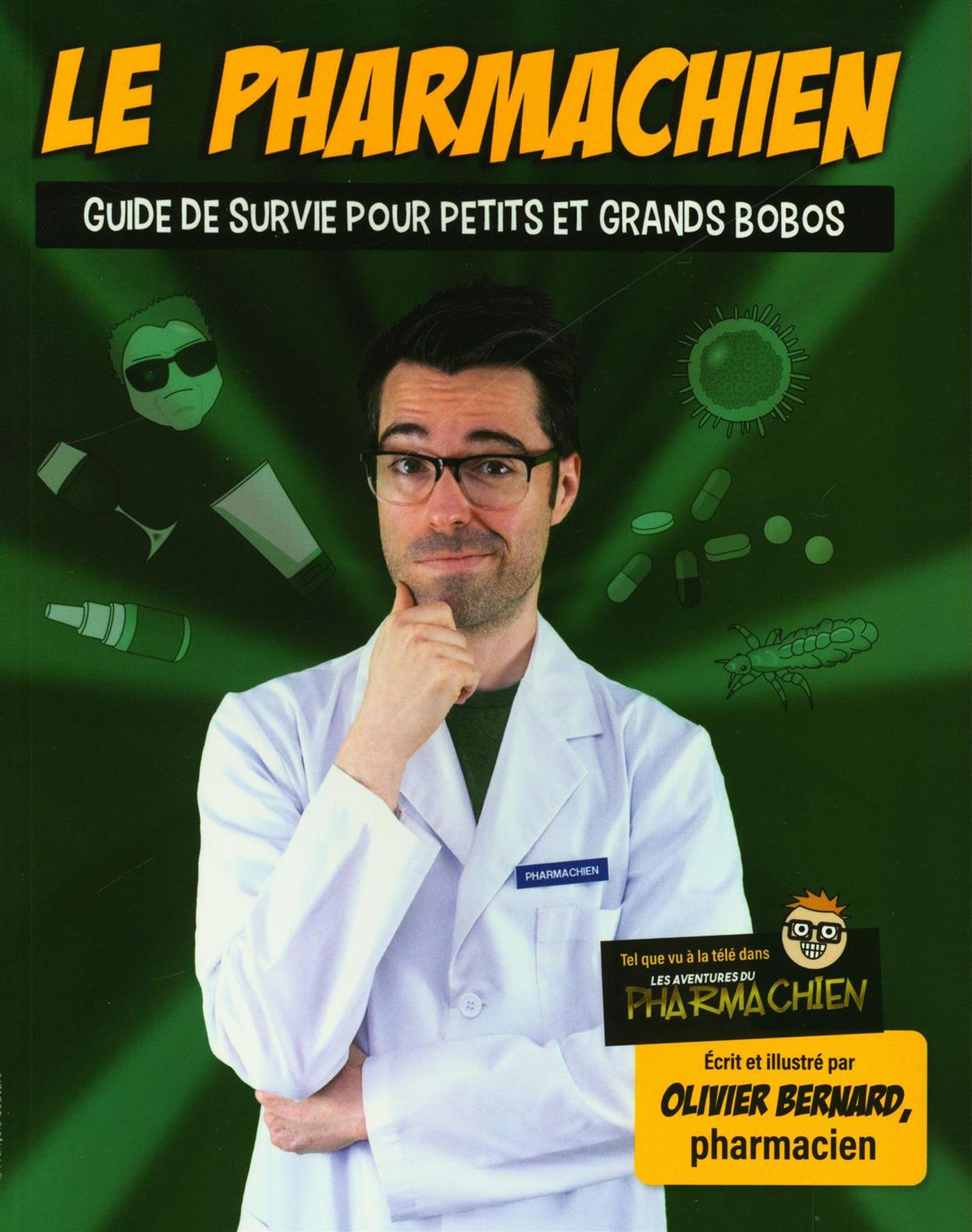 Livre Guide de survie pour petits et grands bobOS - Olivier Bernard (Livre neuf)