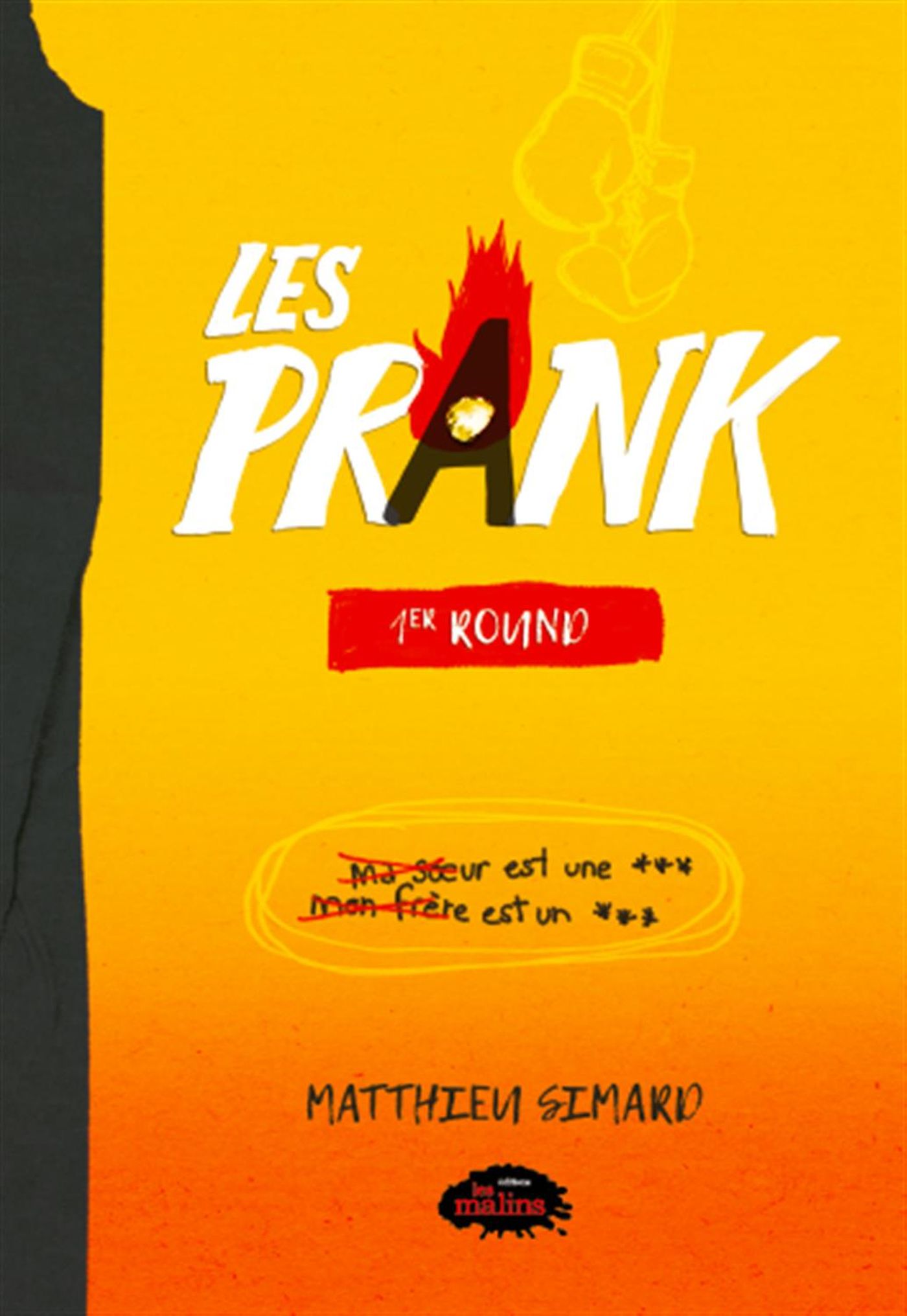 Livre 1er round : ma soeur est une ***, mon frère est un *** - Matthieu Simard (Livre d'occasion)